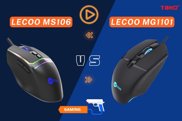 So sánh chuột máy tính Gaming Lecoo MS106 và MG1101 - Đại chiến chuột gaming giá rẻ ?