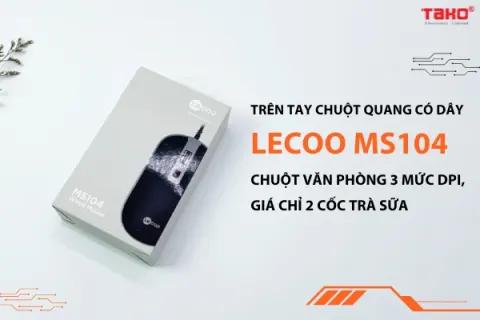 Trên tay chuột quang có dây Lecoo MS104 – Chuột văn phòng 3 mức DPI, giá chỉ 2 cốc trà sữa