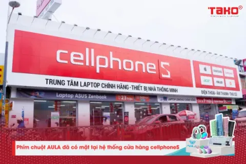 AULA – Thương Hiệu Phím Chuột Hàng Đầu Được Phân Phối Độc Quyền Bởi TAKO Chính Thức Có Mặt Tại Hệ Thống Bán Lẻ CellphoneS