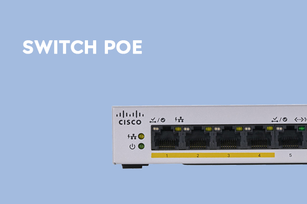 SWITCH PoE