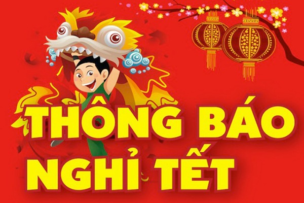 Thông báo lịch nghỉ Tết âm lịch 2016