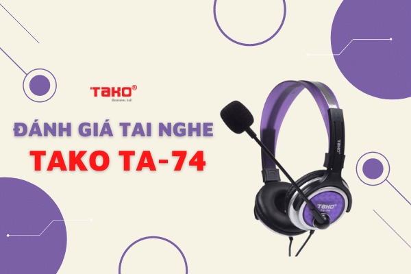 Tai nghe chụp tai TAKO TA-74 xịn đẹp chưa đến 200K