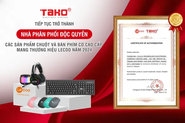 TAKO TIẾP TỤC TRỞ THÀNH NHÀ PHÂN PHỐI ĐỘC QUYỀN SẢN PHẨM CHUỘT VÀ BÀN PHÍM MANG THƯƠNG HIỆU LECOO NĂM THỨ 3 LIÊN TIẾP